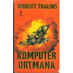 KOMPUTER ORTMANA Robert Tralins [antykwariat]