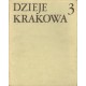 DZIEJE KRAKOWA TOM 3. KRAKÓW W LATACH 1796-1918 [antykwariat]