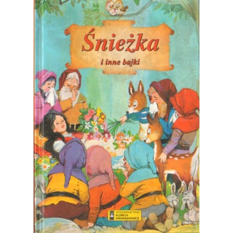 ŚNIEŻKA I INNE BAJKI