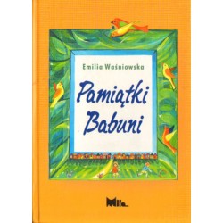 PAMIĄTKI BABUNI Emilia Waśniowska
