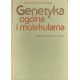 GENETYKA OGÓLNA I MOLEKULARNA Wacław Gajewski [antykwariat]