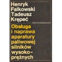 OBSŁUGA I NAPRAWA APARATURY PALIWOWEJ SILNIKÓW WYSOKOPRĘŻNYCH