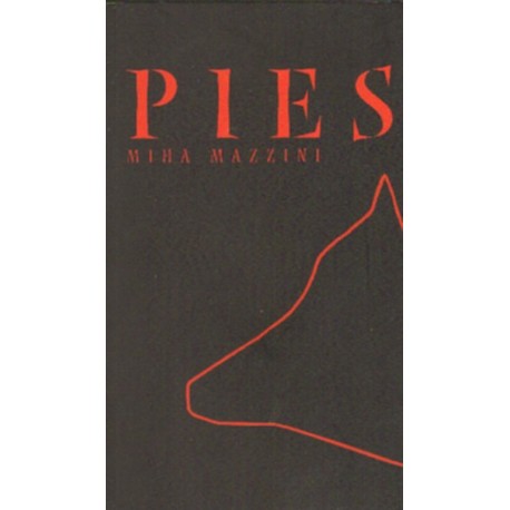 PIES Miha Mazzini [antykwariat]