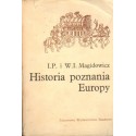 HISTORIA POZNANIA EUROPY I.P. i W.I. Magidowicz [antykwariat]