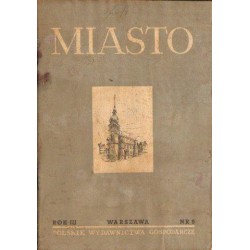 MIASTO. ROK III. NR 9 [antykwariat]