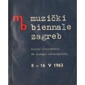 MUZICKI BIENNALE ZAGREB. FESTIVAL INTERNATIONAL DE MUSIQUE CONTEMPORAINE 8-16 V 1963 [antykwariat]