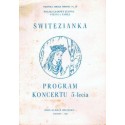 ŚWITEZIANKA. PROGRAM KONCERTU 5-LECIA [antykwariat]