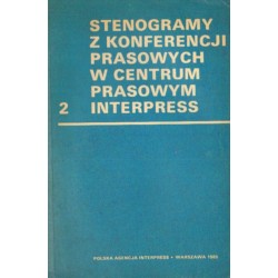 STENOGRAMY Z KONFERENCJI PRASOWYCH W CENTRUM PRASOWYM INTERPRESS 13.XII.1981 - 31.VII.1984 [antykwariat]