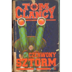 CZERWONY SZTORM Tom Clancy [antykwariat]