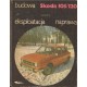 SKODA 105/120. BUDOWA - DZIAŁANIE - EKSPLOATACJA Jerzy Jałowiecki [antykwariat]