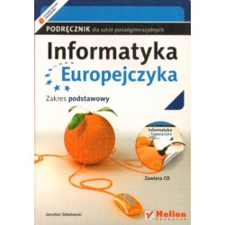 INFORMATYKA EUROPEJCZYKA. ZAKRES PODSTAWOWY [antykwariat]