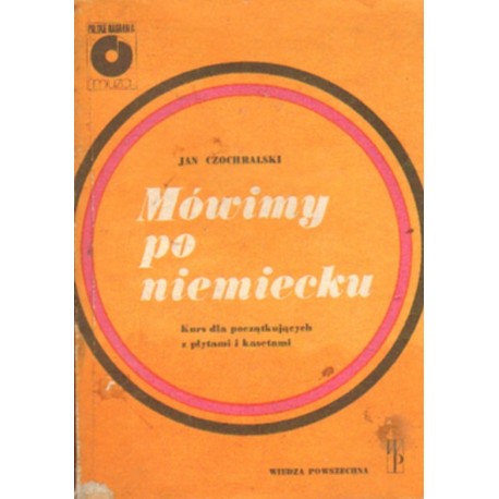 MÓWIMY PO NIEMIECKU Jan Czachorowski [antykwariat]