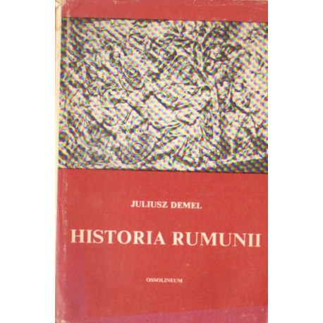 HISTORIA RUMUNII Juliusz Demel [antykwariat]