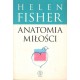 ANATOMIA MIŁOŚCI Helen Fisher [antykwariat]