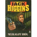 NIEUBŁAGANY WRÓG Jack Higgins