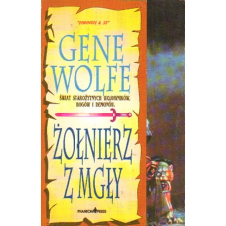 ŻOŁNIERZ MGŁY Gene Wolfe [antykwariat]