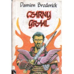 CZARNY GRAAL Damien Broderick [antykwariat]