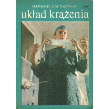 UKŁAD KRĄŻENIA Aleksander Minkowski [antykwariat]