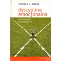 DYSCYPLINA EMOCJONALNA Charles C. Manz