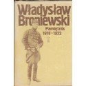 WŁADYSŁAW BRONIEWSKI. PAMIĘTNIK 1918-1922 [antykwariat]