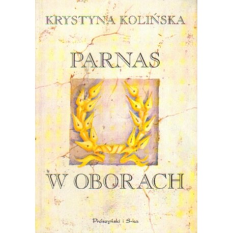 PARNAS W OBORACH Krystyna Kolińska