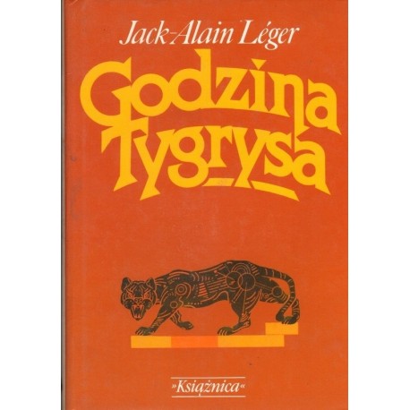 GODZINA TYGRYS Jack-Alain Lefer [antykwariat]