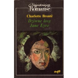 DZIWNE LOSY JANE EYRE Charlotte Bronte [antykwariat]