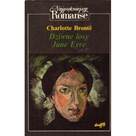 DZIWNE LOSY JANE EYRE Charlotte Bronte [antykwariat]