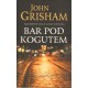 BAR POD KOGUTEM John Grisham [antykwariat]