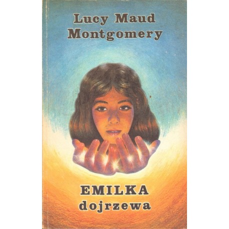 EMILKA DOJRZEWA Lucy Maud Montgomery [antykwariat]