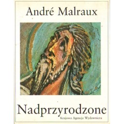 NADPRZYRODZONE Andre Malraux [antykwariat]