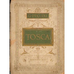 TOSCA - MELODRAMA IN TRE ATTI Giacomo Puccini