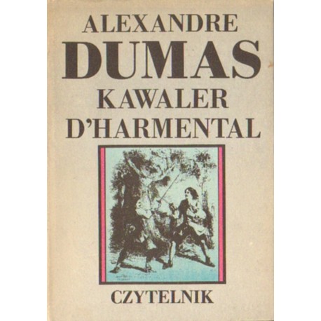 KAWALER D'HARMENTAL Alexandre Dumas