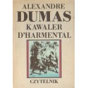 KAWALER D'HARMENTAL Alexandre Dumas