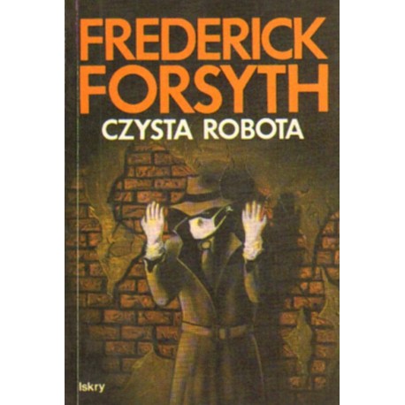 CZYSTA ROBOTA Frederick Forsyth Małgorzata Musierowicz [antykwariat]