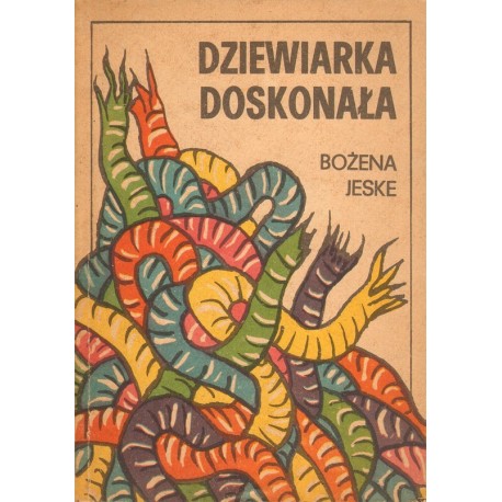 DZIEWIARKA DOSKONAŁA Barbara Jeske [antykwariat]