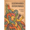 DZIEWIARKA DOSKONAŁA Barbara Jeske [antykwariat]