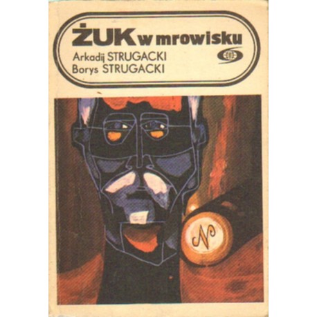 ŻUK W MROWISKU Arkadij Strugacki, Borys Strugacki [antykwariat]