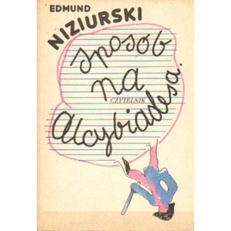 SPOSÓB NA ALCYBIADESA Edmund Niziurski [antykwariat]