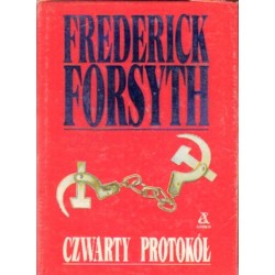 CZWARTY PROTOKÓŁ Frederick Forsyth