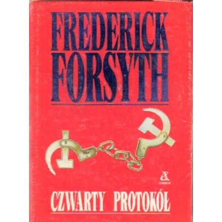 CZWARTY PROTOKÓŁ Frederick Forsyth [antykwariat]