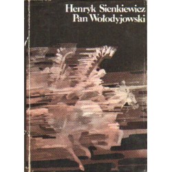 PAN WOŁODYJOWSKI Henryk Sienkiewicz [antykwariat]