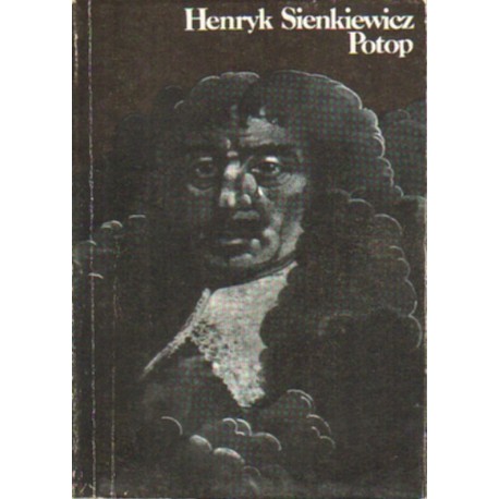 POTOP. TOM I-III Henryk Sienkiewicz