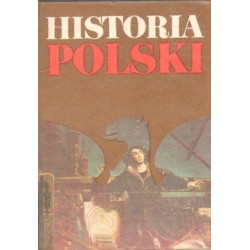 HISTORIA POLSKI DO 1948 ROKU. 4 TOMY 