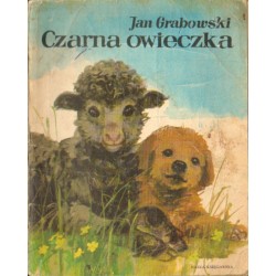 Okładka książki Jana Grabowskiego pt. „Czarna owieczka” z ilustracją przedstawiającą małą czarną owieczkę i małego pieska.