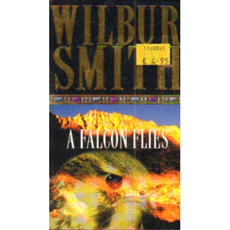 A FALCON FLIES Wilbur Smith [antykwariat]