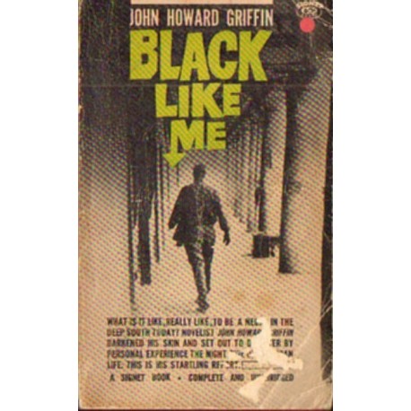 BLACK LIKE ME John Howard Griffin [antykwariat]