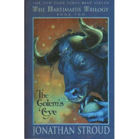 THE BARTIMAEUS TRILOGY.THE GOLDEM'S EYE. BOOK TWO Jonathan Stroud