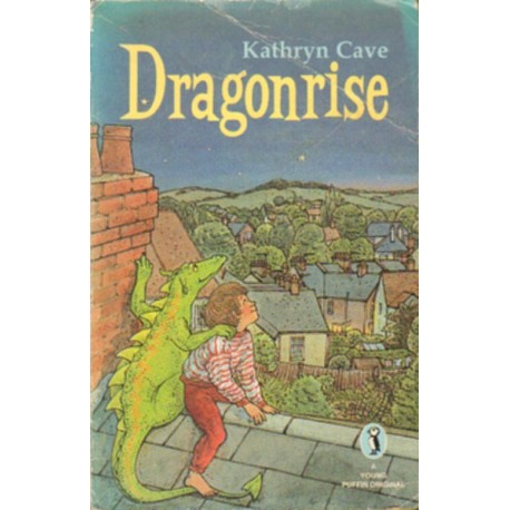 DRAGONRISE Kathryn Cave DRAGONRISE Kathryn Cave