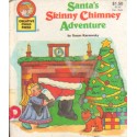 SANTA'S SKINNY CHIMNEY ADVENTURE Susan Karnosky [antykwariat]